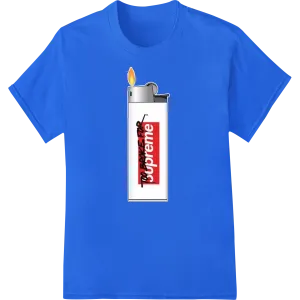 Ignite Your Style: Fiery 'Bueneme' Lighter DTF Print Transfer