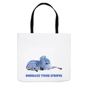 NEW - Embrace Your Stripes